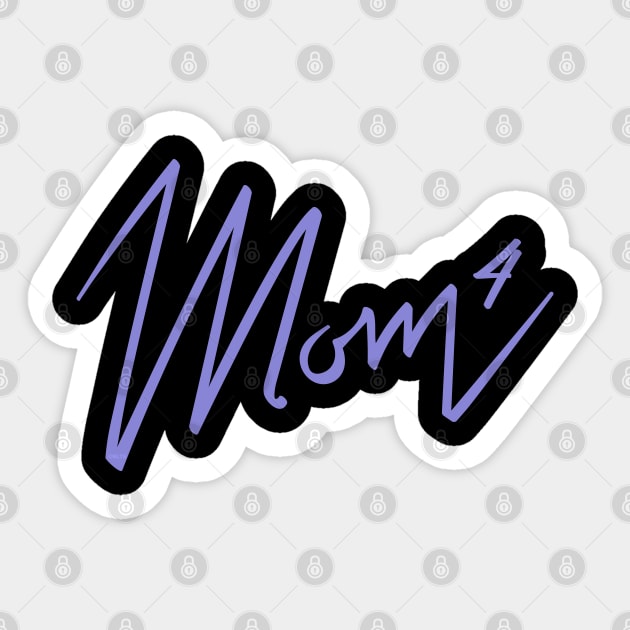Mom of 4 Sticker by creative
